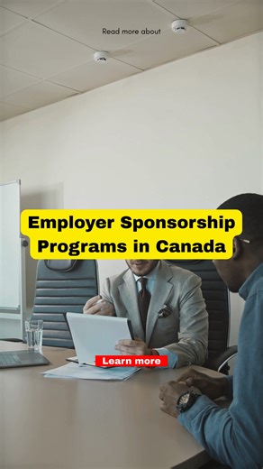Learn how employer sponsorship programs in Canada are explained, outlining general eligibility pathways and processes. | Career Guideway