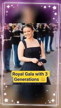 Princess Isabella Turns 18 🎉 | Royal Gala with 3 Generations 👑