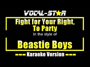 Fight For Your Right To Party Karaoke | Beastie Boys Karaoke Version