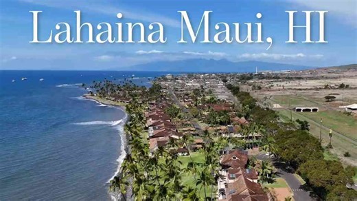 Lahaina Maui HI - HUGE Update !!! - Front Street will NEVER be the Same