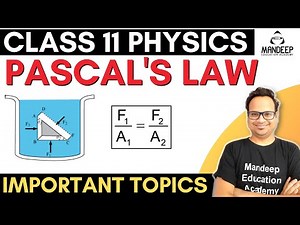 Fluid Mechanics 03 || Pascal's Law & Hydraulic Lift 11 Physics Term 2 NEET 2022 NEET 2023