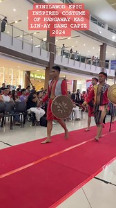 #HINILAWOD epic inspired costume of Hangaway and Lin-ay candidate #capiztahan2024 #RadyoMaragtas | Radyo Maragtas