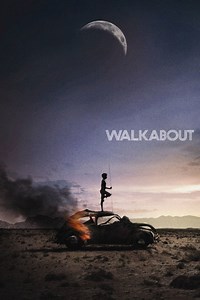 Walkabout Summary, Trailer, Cast, Where to Watch and More