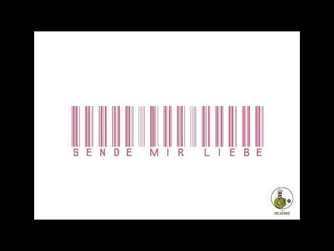 Sende mir Liebe