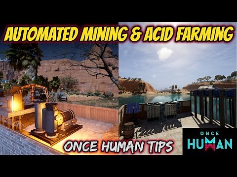 Once Human Automated Mining & Acid Farming Tutorial