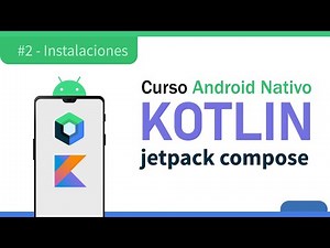 2. INSTALACIONES y EMULADOR - Curso ANDROID desde Cero - Kotlin Jetpack Compose