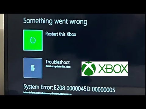 Fix Xbox One Error E208 The Right Way