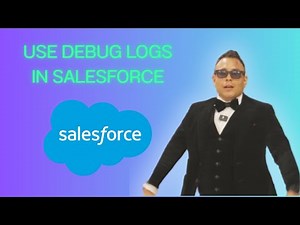 How to use Debug Logs in Salesforce and Apex Triggers ( 2025 guide )