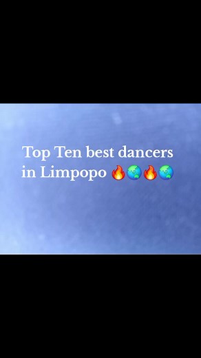 Top Ten Best Dancers in Limpopo