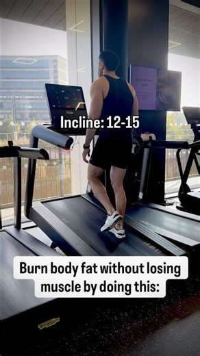 Burn Body Fat Without Losing Muscle With Incline Walking!