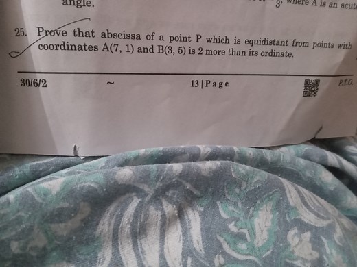 Prove that abscissa of a point P which is equidistant from poin... | Filo