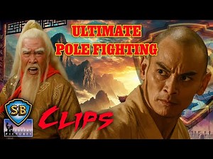 Ultimate Pole Fighting | 八卦棍傳奇 | Shaw Brothers Clips
