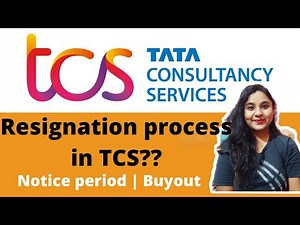 Resignation process in TCS | How? When? Why? | Notice period