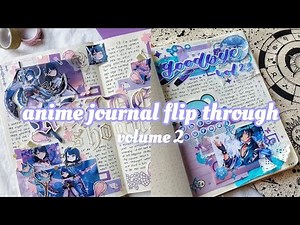 I FINALLY FINISHED MY JOURNAL AFTER 3 YEARS! | anime journal flip through volume 2 📓