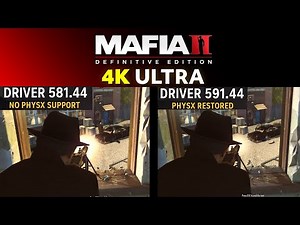 Mafia II Definitive Edition 4K Benchmark | RTX 5090 | Nvidia 581.44 vs 591.44 (PhysX Comparison)