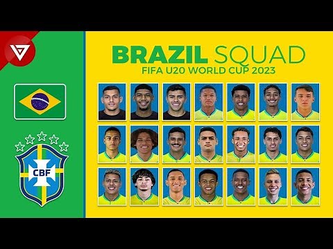 BRAZIL SQUAD FIFA U20 WORLD CUP 2023 | BRAZIL U20