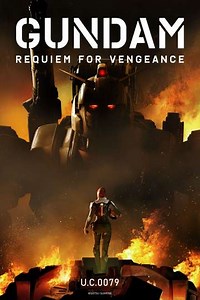 Gundam: Requiem for Vengeance (2024) - TV Show
