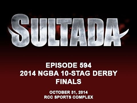 594 Sultada - 2014 NGBA 10 STAG DERBY FINALS Ep 2