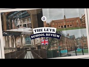 The Leys School Review: Rankings, Fees, and More!