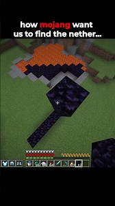 how mojang want us to find the nether #minecraft