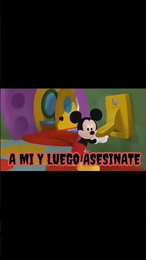 La canción de la casa de mickey mouse al reves🛇destruira tu infancia 😨😨