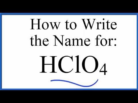 How to write the name for HClO4 (Perchloric acid)