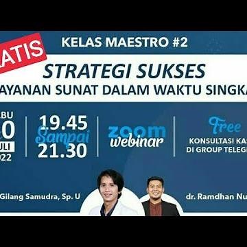 20/7/2022 Webinar Sunat (khitan) Modern Operator Sunat Indonesia