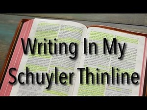 Writing In The Schuyler Thinline Quentel Bible