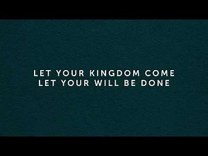 God our Father (Let your kingdom come) [Live] LYRIC VIDEO