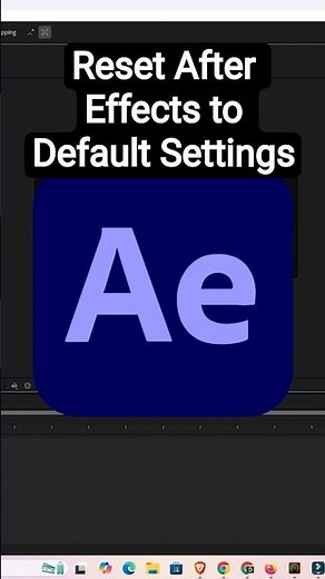 Reset After Effects to Default Settings | Reset Adobe After Effects Preferences in Simple Steps