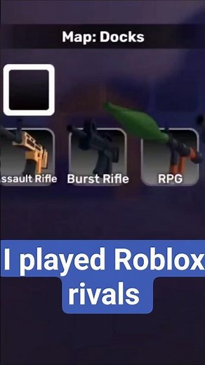 i played Roblox rivals but I can only use the sniper click below to watch the full video