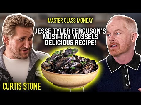 Jesse Tyler Ferguson’s MUST-TRY Mussels DELICIOUS Recipe! | Master Class Monday | Curtis Stone
