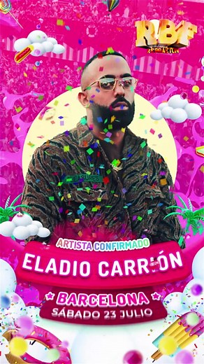 RBF BARCELONA | ELADIO CARRIÓN #ARTISTACONFIRMADO