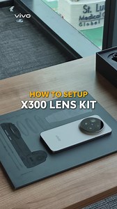 80K views · 1.4K reactions | HOW-TO: X300 Pro Lens Kit Setup  What is art without equipment? Watch this video to learn how to set up the Photographer Kit in the vivo X300 Pro!  Available for Pre-Order in vivo stores nationwide. #vivoX300Pro #vivoX300 #KingOfZoom #vivoExpertsGuide #vivoExpertsPH #vivoPhilippines | vivo Experts PH | Facebook