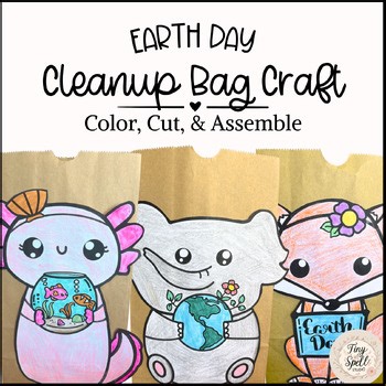 Decorate an Earth Day Cleanup Bag Craft w/ Animals Holding Earth Symbols (PDF)
