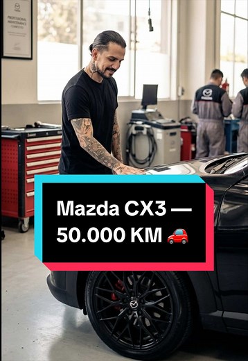 Mantenimiento Mazda CX-3 50.000 KM: ¿Vale la pena?