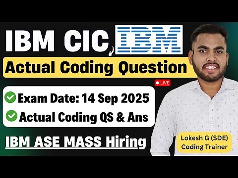 🔥IBM Actual Coding Questions & Ans | IBM CIC Coding Assessment | IBM Coding Assessment 2025