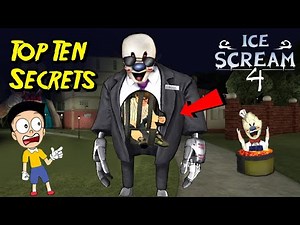 ICE SCREAM 4 SECRETS - Top TEN Hidden Secrets In Ice Scream 4 - Deewana and Rangeela Gameplay