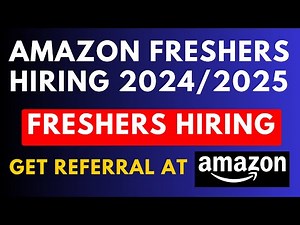 Amazon Freshers Hiring 2024/2025 | Software Engineer Jobs | Apply Now
