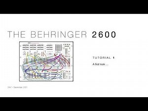 Behringer 2600 – Tutorial 1