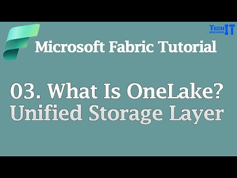 What Is OneLake? Unified Storage Layer Explained | Microsoft Fabric Tutorial #microsoftfabric