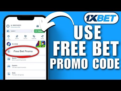 How To Use 1xbet Free Bet Promo Code | Use 1xbet Gift Promo Code