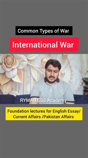 International War - Common Types of War #geopolitics #csspakistan #lecture