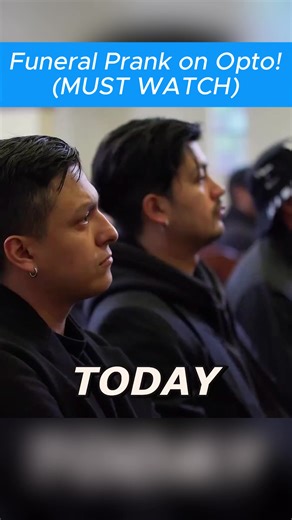 #Funeral Prank on Opto! (MUST WATCH) (1) | prank funerals