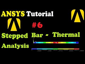 Thermal Analysis Of Stepped Bar [ FEA ANSYS TUTORIAL #6]
