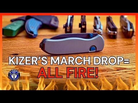 Kizer Knives March Drop is One You Don’t Want to Miss: I love All of Them!