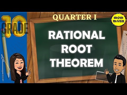 RATIONAL ROOT THEOREM || GRADE 10 MATHEMATICS Q1