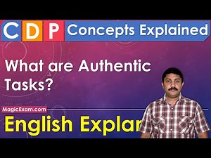 What are Authentic Tasks? CDP Concepts English Explanation