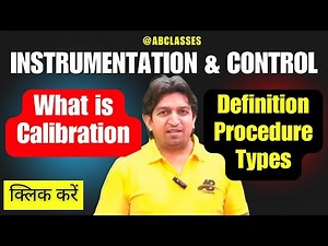 what is calibration and types of calibration | procedure of calibration | calibration explained