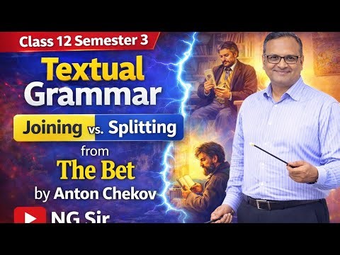 Textual grammar for class 12 SEM 3#joining and splitting #easy explanation in Bengali